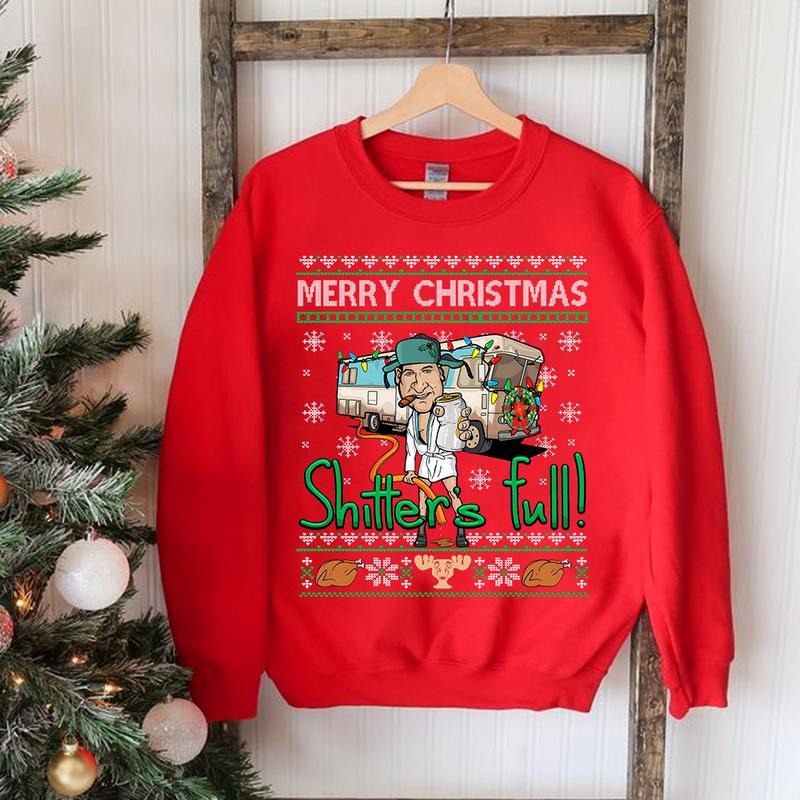 Merry Christmas Shitter Was Full Sweatshirt Hoodie