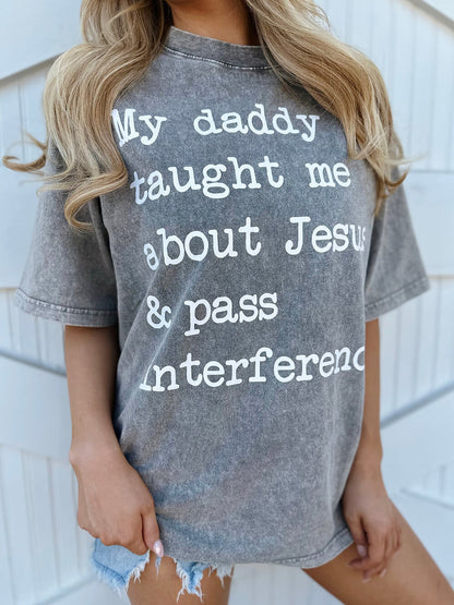 Mineral-Wash My Daddy με έμαθε για το Jesus & Pass Interference Grey Tee