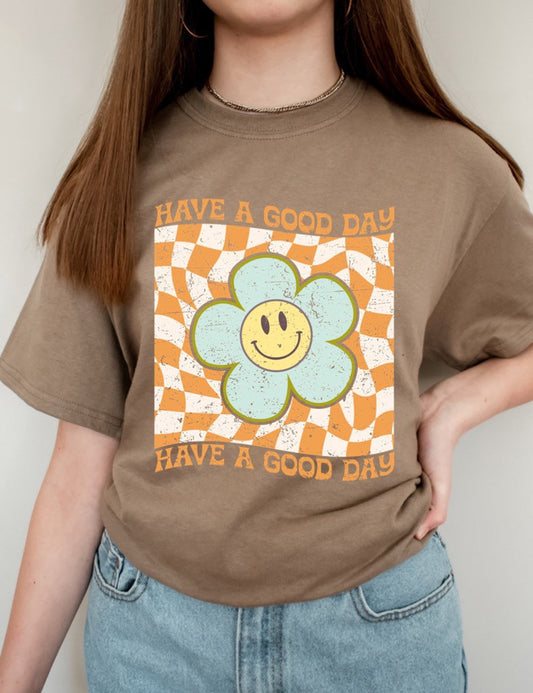 Have A Good Day Basic Tee